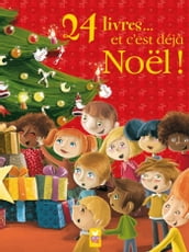 24 livres et c est déjà Noël