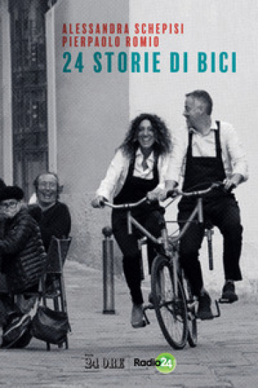 24 storie di bici - Alessandra Schepisi - Pierpaolo Romio