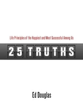 25 Truths