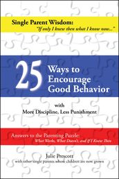 25 Ways to Encourage Good Behavior