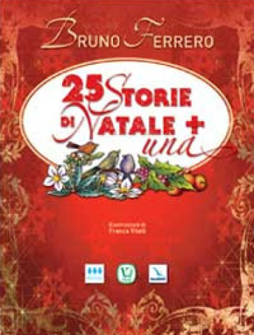 25 storie di Natale + una - Bruno Ferrero