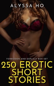 250 Erotic Short Stories