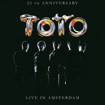 25th anniversary live in amsterdam - Totò