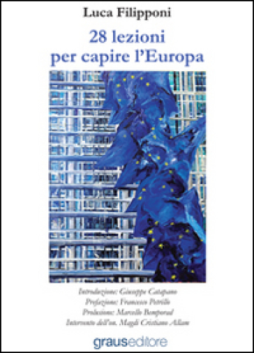 28 lezioni per capire l'Europa - Luca Filipponi