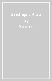 2nd Ep : Rizz