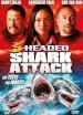 3-Headed Shark Attack