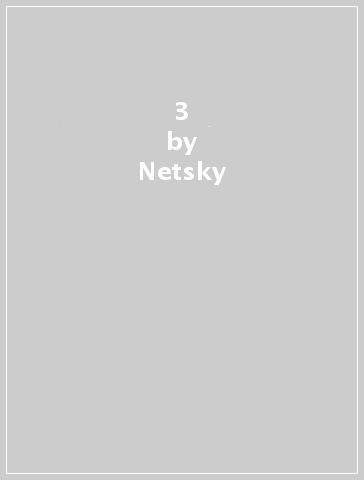 3 - Netsky
