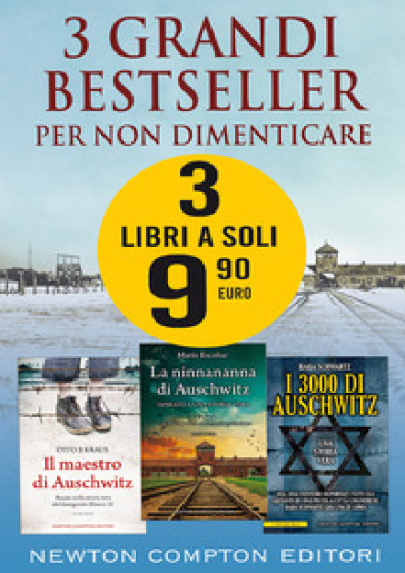 3 grandi bestseller. Per non dimenticare - Mario Escobar - Otto B Kraus - Baba Schwartz