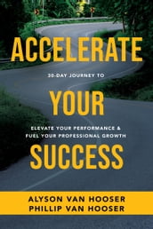 30-Day Journey to Accelerate Your Success