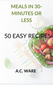 30 Minute Meals