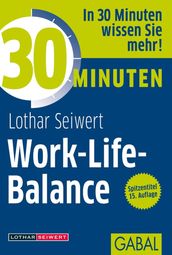 30 Minuten Work-Life-Balance