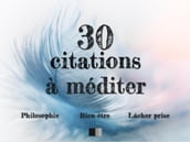 30 citations à méditer