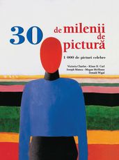 30 de milenii de pictura