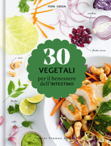 30 vegetali per il benessere dell'intestino - Fern Green