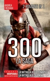 300. La saga