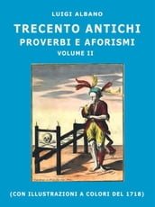 300 antichi proverbi e aforismi