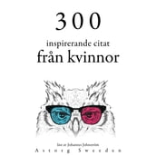 300 citat fran inspirerande kvinnor