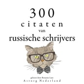 300 citaten van Russische schrijvers