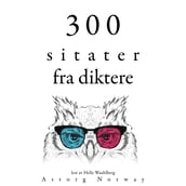 300 sitater fra diktere