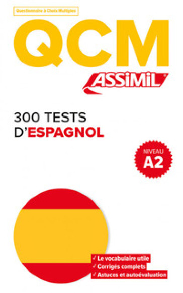 300 tests d'espagnol. QCM - Juan Cordoba