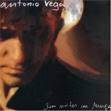 3000 noches con marga - Antonio Vega