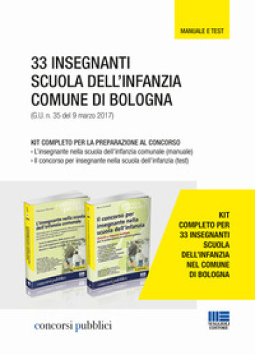 33 insegnanti scuola dell'infanzia Comune di Bologna. Kit completo per la preparazione al concorso