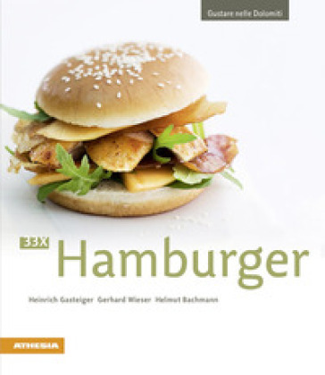 33 x Hamburger - Heinrich Gasteiger - Gerhard Wieser - Helmut Bachmann