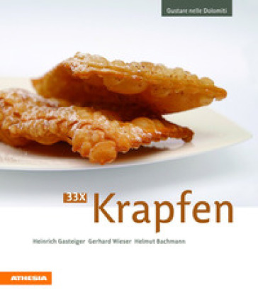 33 x Krapfen - Heinrich Gasteiger - Gerhard Wieser - Helmut Bachmann