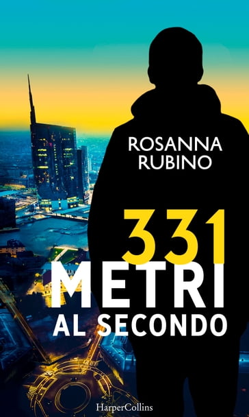 331 metri al secondo - Rosanna Rubino