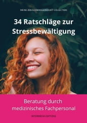 34 Ratschläge Zur Stressbewältigung