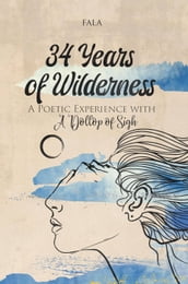 34 Years of Wilderness