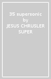 35 supersonic