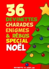 36 devinettes, rébus, charades spécial Noël