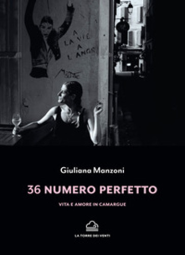 36 numero perfetto - Giuliana Manzoni