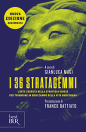 I 36 stratagemmi. L