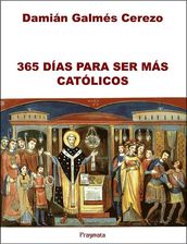 365 Días para ser más católicos