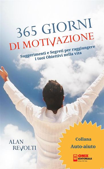 365 Giorni di Motivazione - Alan Revolti