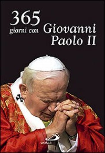 365 giorni con Giovanni Paolo II - Giovanni Paolo II (papa)