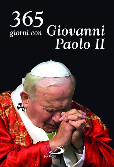 365 giorni con Giovanni Paolo II - Giovanni Paolo II (papa)