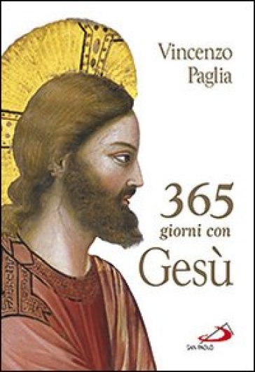365 giorni con Gesù - Vincenzo Paglia