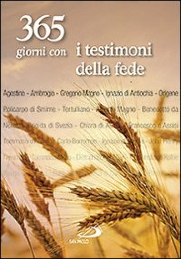 365 giorni con i testimoni della fede