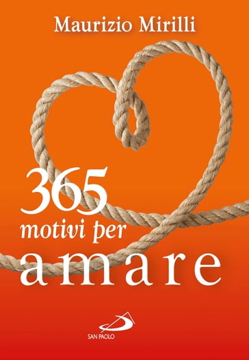 365 motivi per amare - Maurizio Mirilli