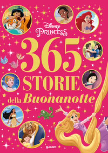 365 storie della buonanotte. Disney princess. Ediz. a colori - Walt Disney