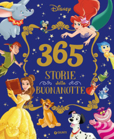 365 storie della buonanotte Disney. Ediz. a colori