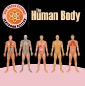 3rd Grade Science: The Human Body Textbook Edition