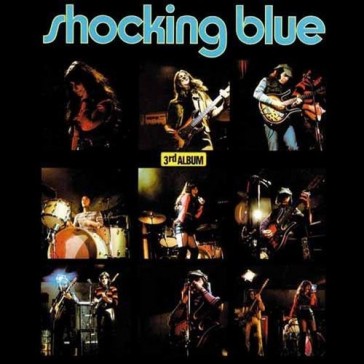 3rd album (180 gr. - gatefold sleev - Shocking Blue