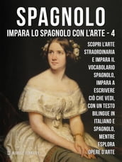 4 - Spagnolo - Impara lo Spagnolo con l