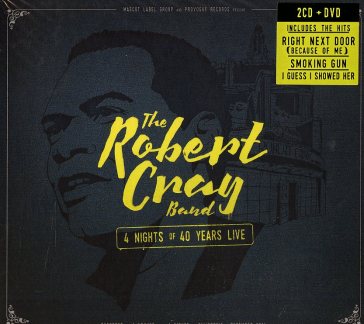 4 nights of 40 years live (2cd+dvd) - Robert Cray