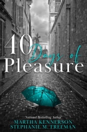 40 Days of Pleasure