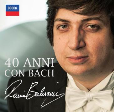 40 anni con Bach - Ramin Bahrami
